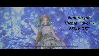 Euphrosyne Theme Favor  FFXIV OST [upl. by Greggory]