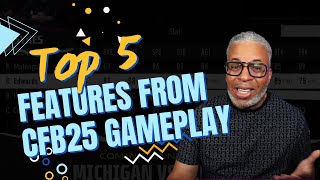 My TOP 5 College Football 25 Features from Gameplay [upl. by Martita647]