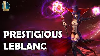 Prestigious Leblanc Skin Spotlight from League of Legends [upl. by Inaboy]