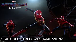 SPIDERMAN NO WAY HOME  Special Features Preview [upl. by Atinihs]