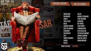 TARSEM JASSAR SONGS  JUKEBOX  TOP 30 SONGS OF TARSEM JASSAR  PUNJABI SONGS  SG TOP 10s [upl. by Liane]