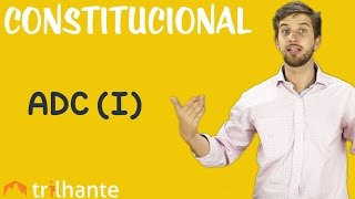 Ação Declaratória de Constitucionalidade  Constitucional OAB [upl. by Swagerty]