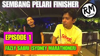 SEMBANG PELARI FINISHER  EPISOD 1  FAZLY SABRI [upl. by Kara]