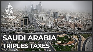 Saudi Arabia slashes budget and increases tax [upl. by Rebliw57]