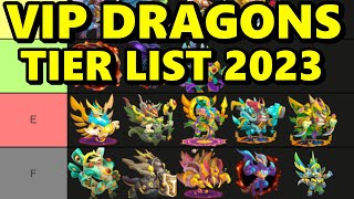 DRAGON CITY VIP DRAGONS TIER LIST 2023 Time to Get Triggered [upl. by Tiphani]