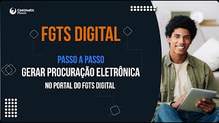 Como gerar a procuração eletrônica no FGTS Digital📝 [upl. by Meggy]