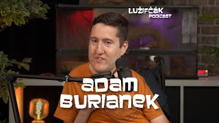 Lužifčák 152 Adam Burianek [upl. by Allesig]