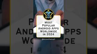 Top 3 Most Popular Android Apps Worldwide in 2024  MustHave Apps app socialmedia viralapp [upl. by Trixi]