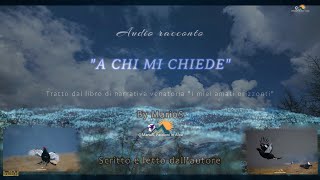 Audio racconto narrativa venatoria quotA chi mi chiedequot audiolibro racconto di caccia Video 4 K [upl. by Cleland]