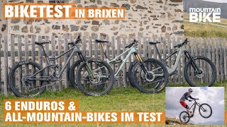 BEST OF BRIXEN 6 AllMountain und EnduroBikes im Test  MOUNTAINBIKE Test 2024 [upl. by Gare]