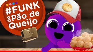 FUNK do Pão de Queijo  Bolofofos [upl. by Yevrah]