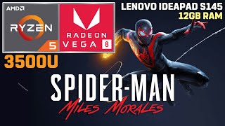 SpiderMan Miles Morales  Ryzen 5 3500U  VEGA 8  720p Very Low Settings 35W TDP [upl. by Ahsenhoj]