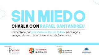 SIN MIEDO  Rafael Santandreu [upl. by Etnauj]