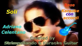 Soli  Adriano Celentano  Base karaoke con accordi Fair Use [upl. by Nedarb724]