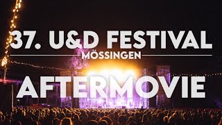 37 UampD Festival Mössingen 2023  Aftermovie [upl. by Nede]