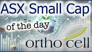 ASX Small Cap of the Day  Orthocell OCC [upl. by Elnora]