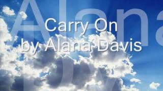 Carry On  Alana Davis [upl. by Easton]