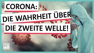 Corona Die Wahrheit über die zweite Welle  Possoch klärt  BR24 [upl. by Ocin69]