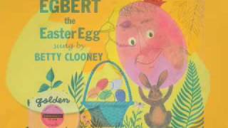 Eggbert The Easter Egg  sung by Rosemary and Betty Clooney [upl. by Rika69]