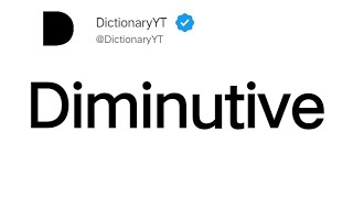 Diminutive Meaning in English [upl. by Aisyle233]