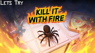 Kill It With Fire Lets Blindly Try All The Games In My Steam Library [upl. by Gurias]