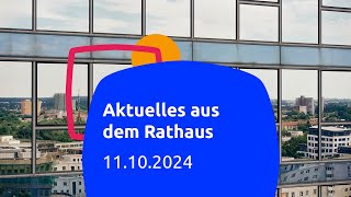 Aktuelles aus dem Rathaus 11102024 [upl. by Cedell]