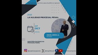 Ángel Zerpa A Inicio a la clasificación de las nulidades procesales penales conforme al COPP vzlano [upl. by Isdnil858]