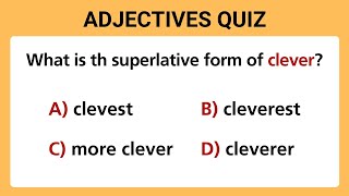 Comparative And Superlative Adjectives Quiz  Comparative And Superlative Quiz [upl. by Huntingdon]