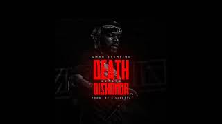 Omar Sterling  Paedae   Death Before Dishonor  freestyle  Audio [upl. by Acilegna627]