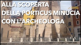 Scoperte a Roma capire la Porticus Minucia con larcheologa [upl. by Clausen]