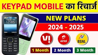 Keypad Mobile Ka Recharge Airtel Vi BSNL Sim Sirf Calling Recharge Keypad Phone Plans 2025 [upl. by Gard407]