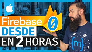 FIREBASE iOS 🔥 Curso XCODE desde CERO [upl. by Ear]