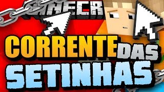 CORRENTE DAS SETINHAS  Impossivel tomar Sopa   Minecraft HG [upl. by Edla]