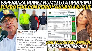 ¡ESPERANZA GÓMEZ HUM1LLÓ A URIBISTAS LES TUMBÓ F4KE CON PETRO CAYÓ PELIGR0S0 BANDID0 DEL TREN [upl. by Atisor]