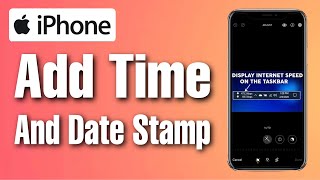 How To Add Time And Date Stamp To iPhone Photo Step By Step [upl. by Shultz]