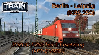 3DZUGFZ69 Teil 3 Ersatzzug VP12 VR101 [upl. by Adnorahs292]