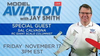 Model Aviation LIVE with Jay Smith  111723 [upl. by Aleira]