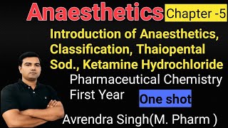 Anaesthetics In One shot Video By Avrendra Singh MPharm [upl. by Vivie441]