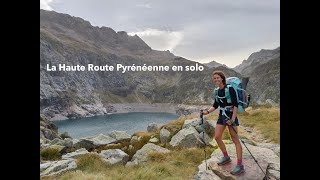 Haute Route Pyrénéenne en solo [upl. by Htiderem622]