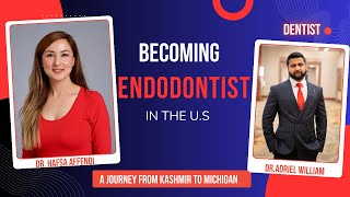 How to Become An Endodontist in US  Foreign trained Dentist [upl. by Dorita]