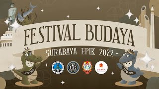 Festival Budaya Surabaya Epik 2022 [upl. by Aicatsal]