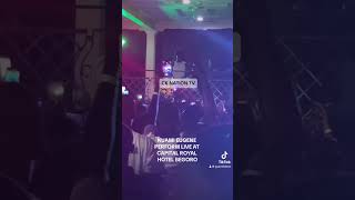 KUAMI EUGENE PERFORM LIVE AT CAPITAL ROYAL HOTEL BEGORO🔥 [upl. by Peterec]