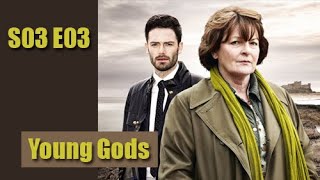 Vera S03E03  Young Gods  full episode [upl. by Gaspard888]