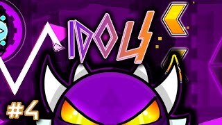 DÍA 4 JUGANDO IDOLS HASTA PASARMELO EXTREME DEMON 22  geometrydash 22 [upl. by Thorlie]