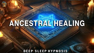 Deep Spiritual Cleanse  Guided Sleep Meditation  Hypnosis For Sleep  Sleep Meditation Music [upl. by Gaile]