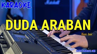 DUDA ARABAN  DIAN ANIC  KARAOKE DANGDUT [upl. by Janicki835]