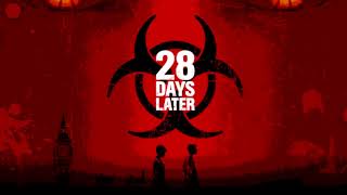 28 Days Later  Main Theme Extended Mix [upl. by Hume491]