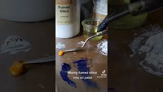 Oil Paint Mediums Demo 2 of 4 Fumed Silica How to add it to your oil paint [upl. by Spurgeon]