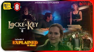 Locke amp Key Season 2 Episode 8 Explained in Hindi Netflix Locke amp Key हिंदी  उर्दू Pratiksha Nagar [upl. by Baten]