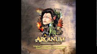 Arcanum Soundtrack  Ben Houge  Main Theme [upl. by Mylor]